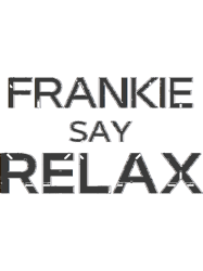 frankie say relax (1)