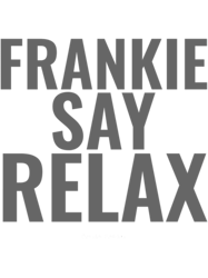 frankie say relax classic