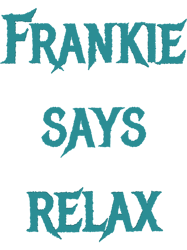 frankie says relax (3)