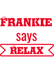 frankie says relax(3)