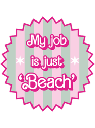 my job is just beach