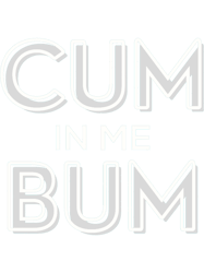 cum in me bum active