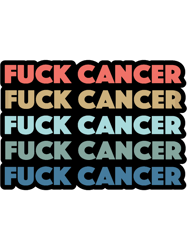 fuck cancer breast prostate brain cancer awareness