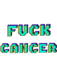 fuck cancer retro