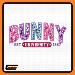 trendy bunny university, embroidery sparkly, faux sequins, easter png, cute easter day shirt, trendy easter day png