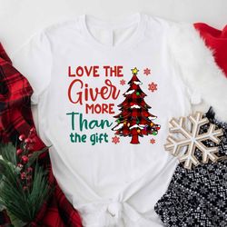 love the giver more than the gift christmas png, christmas png, christmas digital, christmas file, christmas gift