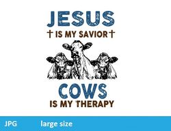 jesus is my savior cow is my therapy jpeg image cartoon digital file
