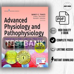 advanced physiology and pathophysiology: essentials for clinical practice 1st edition (test bank -questions with answer)