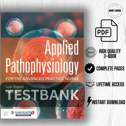 applied pathophysiology for the advanced practice nurse 1st edition (test bank)