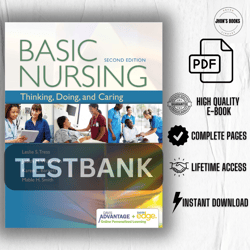 test bank  basic nursing:  thinking, doing, and caring 2nd edition by treas