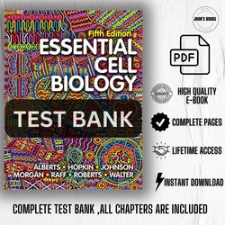 essential cell biology (testebank)