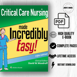 critical care nursing made incredibly easy (incredibly easy series) 5th edition