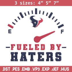 fueled by haters houston texans embroidery design, houston texans embroidery, nfl embroidery, logo sport embroidery.