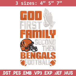 god first family second then cincinnati bengals embroidery design, bengals embroidery, nfl embroidery, sport embroidery.