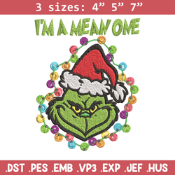 i'm a mean one grinch embroidery design, grinch christmas embroidery, grinch design, embroidery file, digital download.