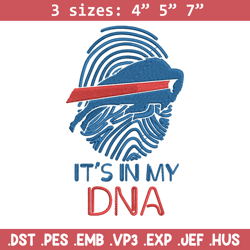 it's in my dna  buffalo bills embroidery design, bills embroidery, nfl embroidery, sport embroidery, embroidery design.