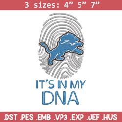 it's in my dna detroit lions embroidery design, lions embroidery, nfl embroidery, sport embroidery, embroidery design.