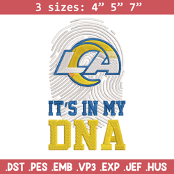 it's in my dna los angeles rams embroidery design, rams embroidery, nfl embroidery, sport embroidery, embroidery design.