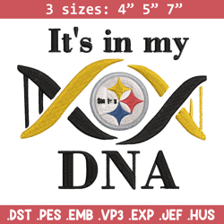 it's in my dna pittsburgh steelers embroidery design, pittsburgh steelers embroidery, nfl embroidery, sport embroidery.
