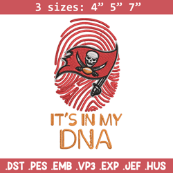 it's in my dna tampa bay buccaneers embroidery design, buccaneers embroidery, nfl embroidery, logo sport embroidery.