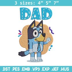 dad bluey embroidery, bluey cartoon embroidery, cartoon embroidery, cartoon shirt, embroidery file, instant download.