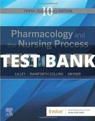 10 edition pharmacology and the nursing process instant download pdf test bank