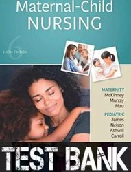 maternal-child nursing instant download sixth edition test bank pdf