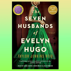 the seven husbands of evelyn hugo: a novel