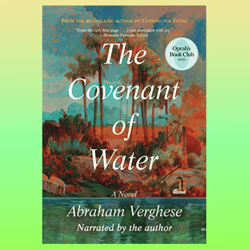 the covenant of water  by abraham verghese