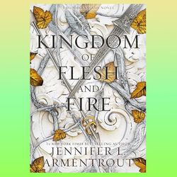 a kingdom of flesh and fire (blood and ash book 2)