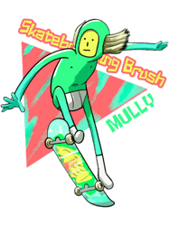 mully skateboarding brush fan art