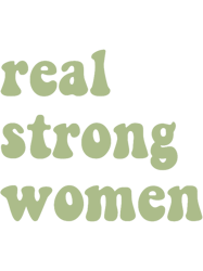 axo real strong women