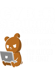you clicked the link funny cybersecurity
