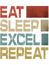 vintage retro eat sleep excel repeat gift funny excel