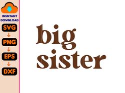 big sister toddler svg, cute retro kids pullover, natural big sister gift, pregnancy announcement crew neck