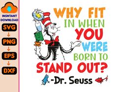 why fit in when you were born to stand out dr. seuss svg, read across america day, dr. seuss birthday party, teacher app