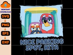 nice parking spot rita svg, bluey and bingo grannies svg, bluey janet rita svg, bluey bingo svg, disney svg