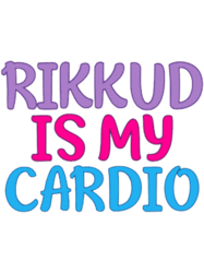 rikkud is my cardio