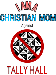 christian moms against tally hall