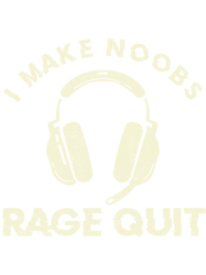 funny boys gamer joke saying teens i make noobs rage quit