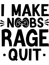 funny gamers quotes,make noobs rage quit funny gaming, vintage video games,