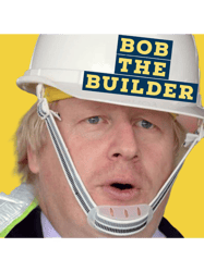 boris johnson bob the builder