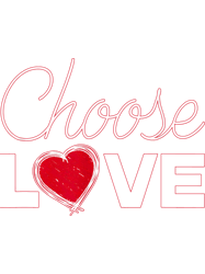 choose love    (3)