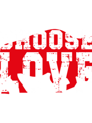 choose love