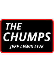 the chumps jeffy lewis live