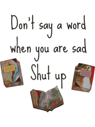 shut up - cynical bad advice translation error