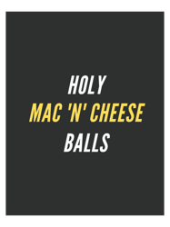 daniel ricciardo - holy mac n cheese balls