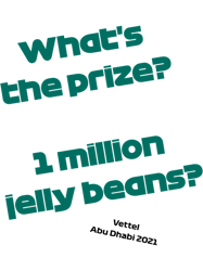 one million jelly beans - vettel at abu dhabi 2021
