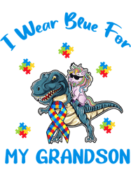 Autistic I Wear Blue For My Grandson Autism Awareness Funny Dinosaur