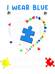 autistic i wear blue for my son autism awareness cute blue autism